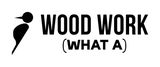 [WAWW] What a Wood Work