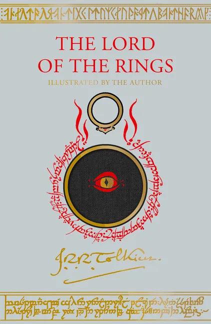 The Lord of the Rings Illustrated by the Author: Illustrated by J.R.R. Tolkien - Hardcover